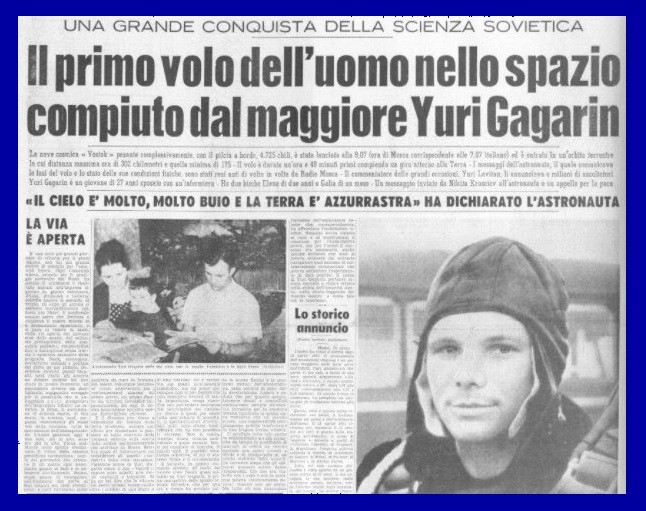 Accadde oggi - 12 Aprile 1961 - Primo uomo nello spazio