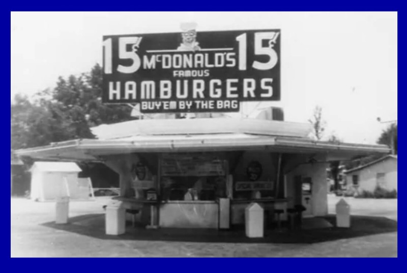 Accadde oggi - 15 Maggio 1940 - Dick e Mac McDonald aprirono il primo ristorante.