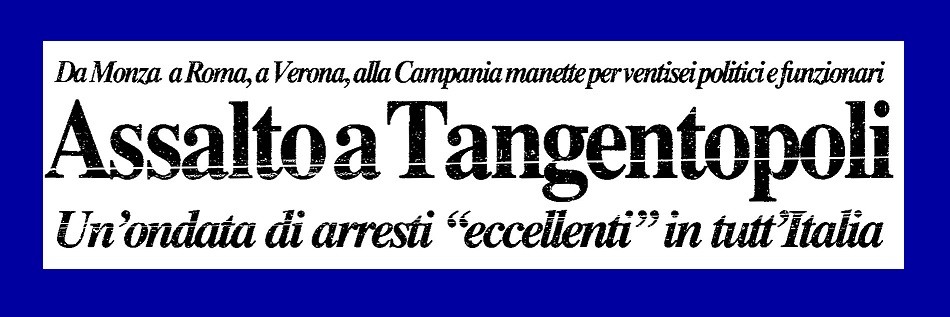 Accadde oggi - 17 Febbraio 1992 - Scoppia Tangentopoli