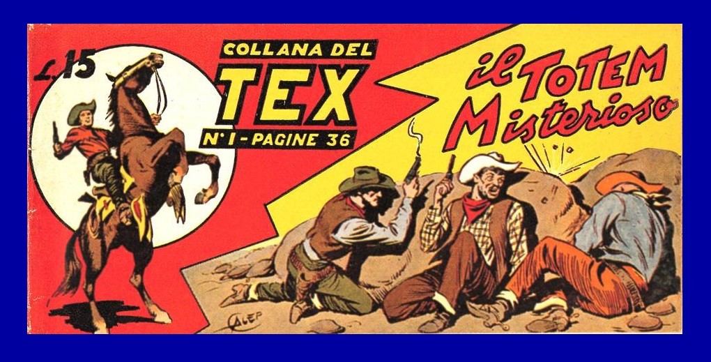 Accadde oggi - 30 Settembre 1948 - Primo fumetto di Tex