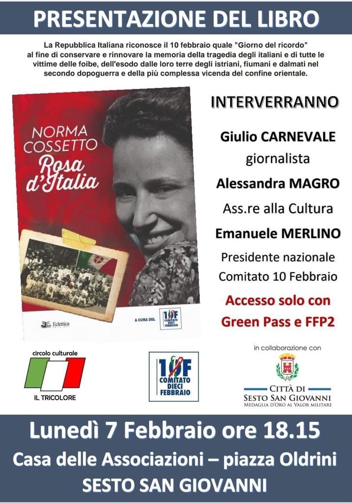 Sesto - PRESENTAZIONE DEL LIBRO "NORMA COSSETTO ROSA D'ITALIA"