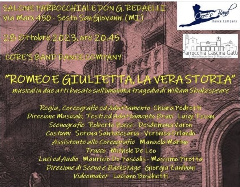 Sesto - SPETTACOLO ORGANIZZATO DALLA CORE'S BAND ACADEMY, "ROMEO E GIULIETTA,LA VERA STORIA"