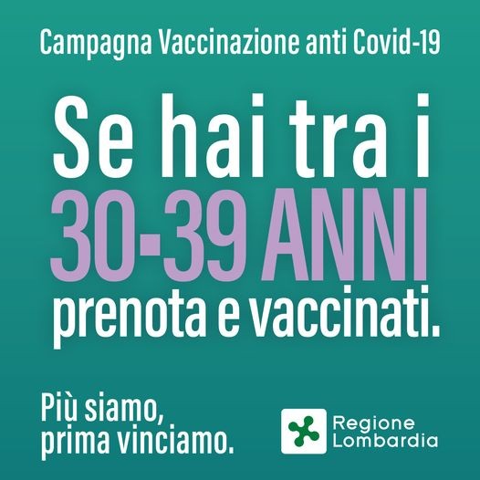Regione Lombardia - PIANO VACCINAZIONI persone tra i 30 e i 39 anni