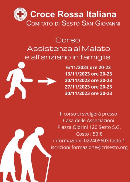CROCE ROSSA ITALIANA - COMITATO DI SESTO SAN GIOVANNI: ORGANIZZA IL CORSO DI "ASSISTENZA AL MALATO E ANZIANO IN FAMIGLIA"