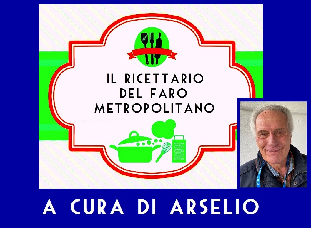 IN CUCINA CON ARSELIO: Lesso ripassato