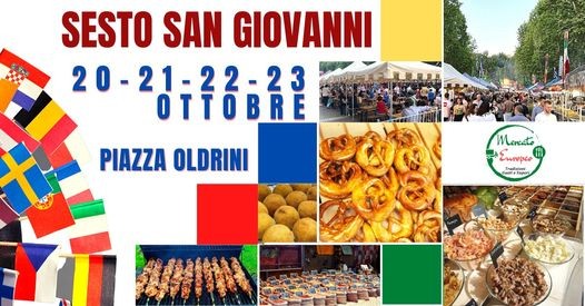 Sesto - FINE SETTIMANA ALL'INSEGNA DELLE TRADIZIONI, GUSTI E SAPORI EUROPEI