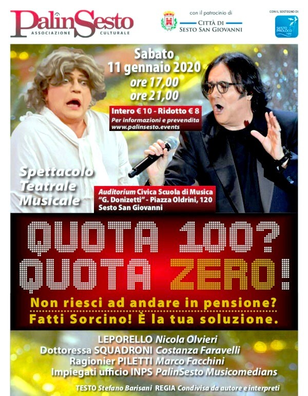 Spettacolo teatrale " Quota 100? Quota ZERO! "