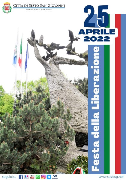 Sesto - 25 APRILE 77°ANNIVERSARIO DELLA LIBERAZIONE