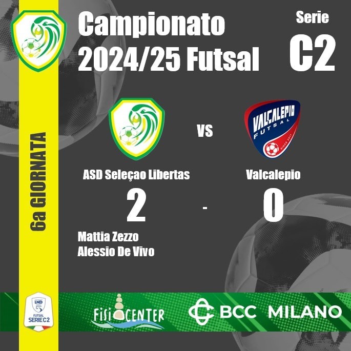 Seleçao Libertas Calcio a 5 - FIGC Campionato Serie C2 2024/25 - 6a Giornata