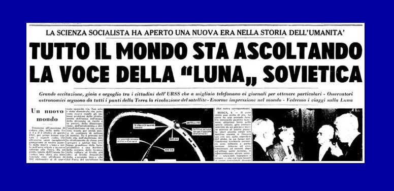 Accadde oggi - 4 Ottobre 1957 - Primo satellite nello spazio