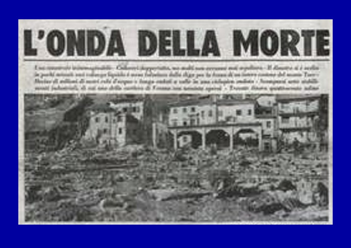 Accadde oggi - 9 Ottobre 1963 - Disastro del Vajont